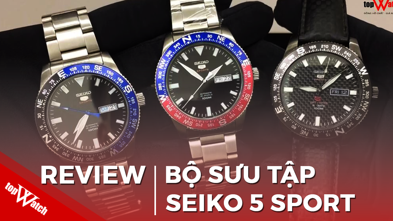 Review chi tiết bộ sưu tập đồng hồ Seiko 5 Sport cực chất