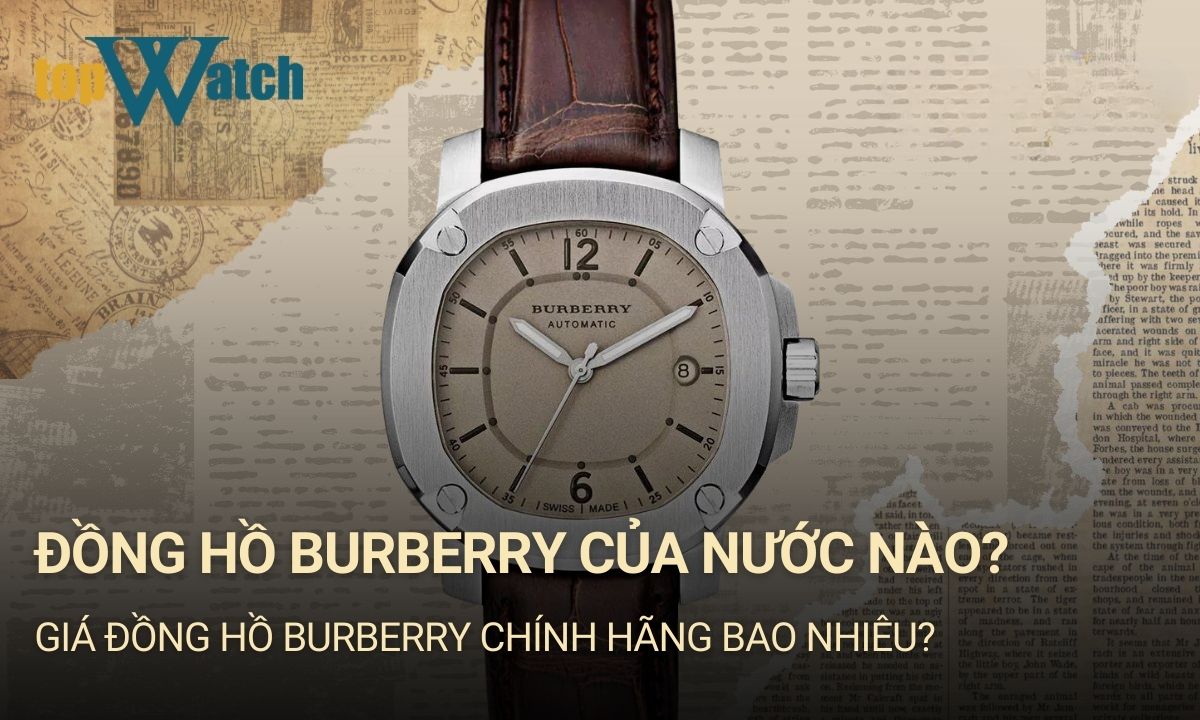 Đồng hồ Burberry của nước nào?