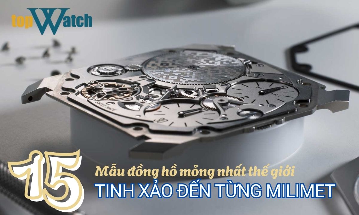Đồng hồ mỏng nhất thế giới