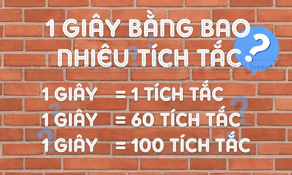 1 tích tắc bằng bao nhiêu giây