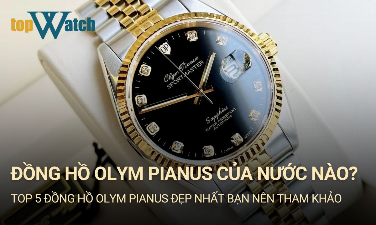 đồng hồ olym pianus của nước nào