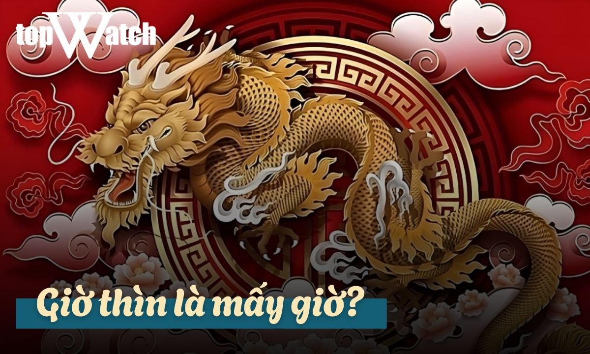 giờ thìn là mấy giờ