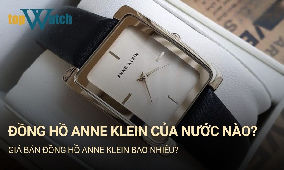 đồng hồ anne klein của nước nào