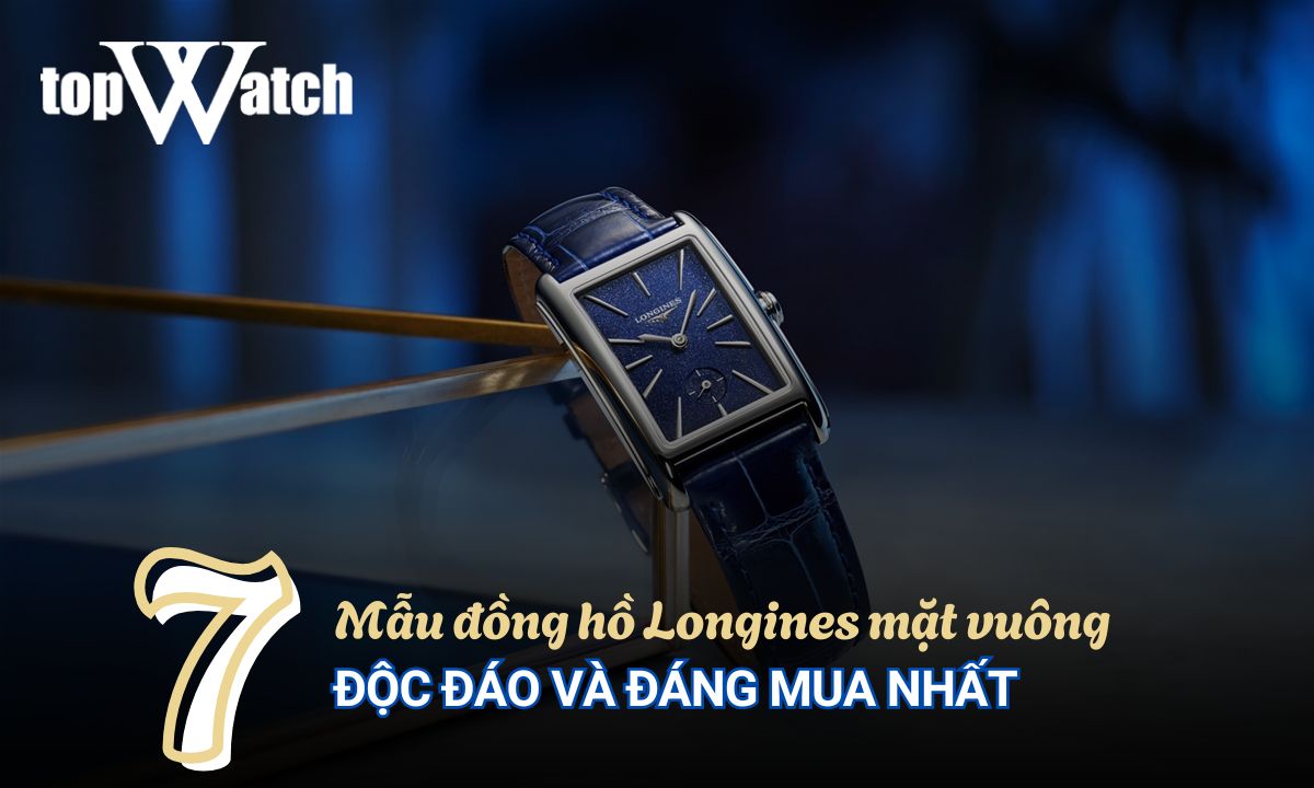 7 mẫu đồng hồ longines mặt vuông