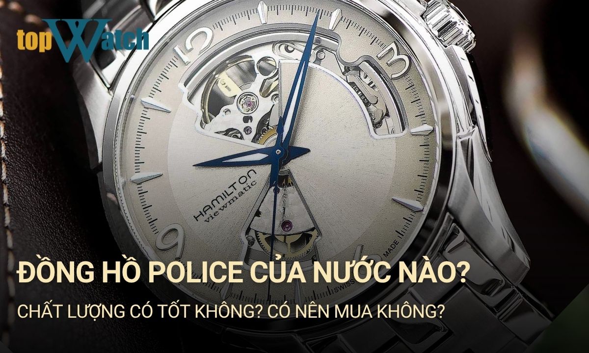 đồng hồ police của nước nào