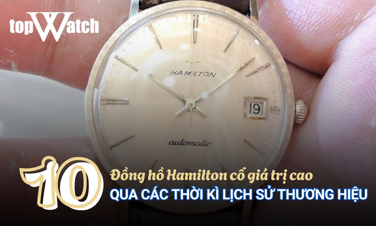 đồng hồ hamilton cổ
