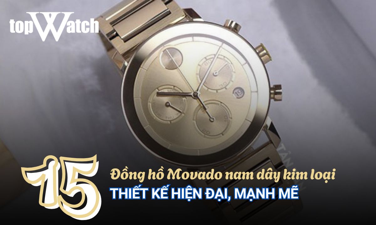 đồng hồ movado nam dây kim loại