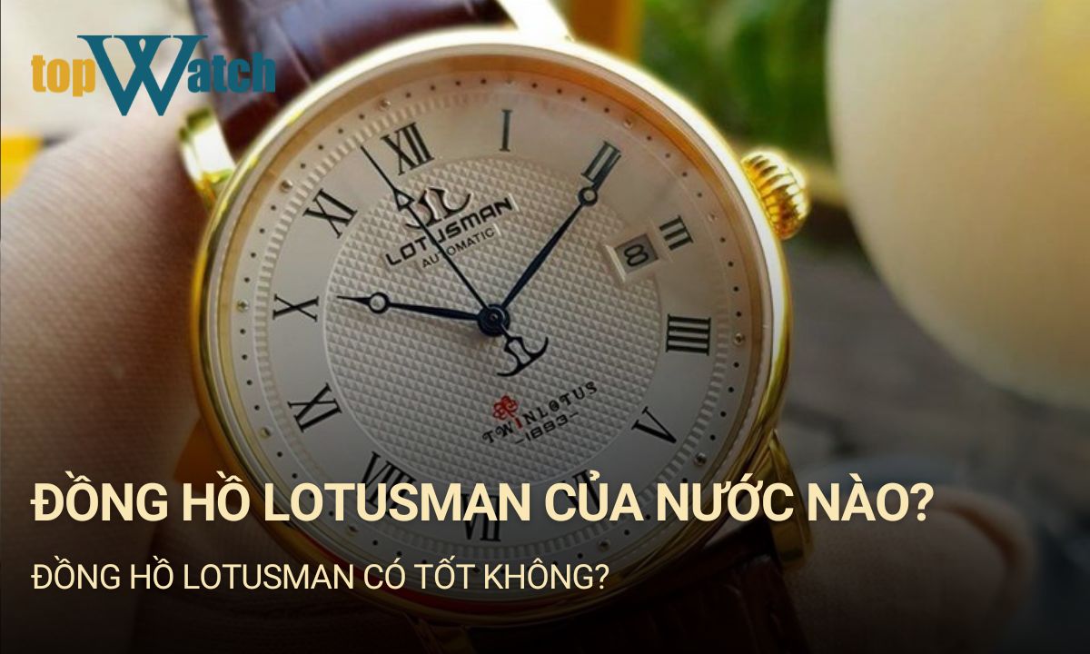 đồng hồ lotusman của nước nào