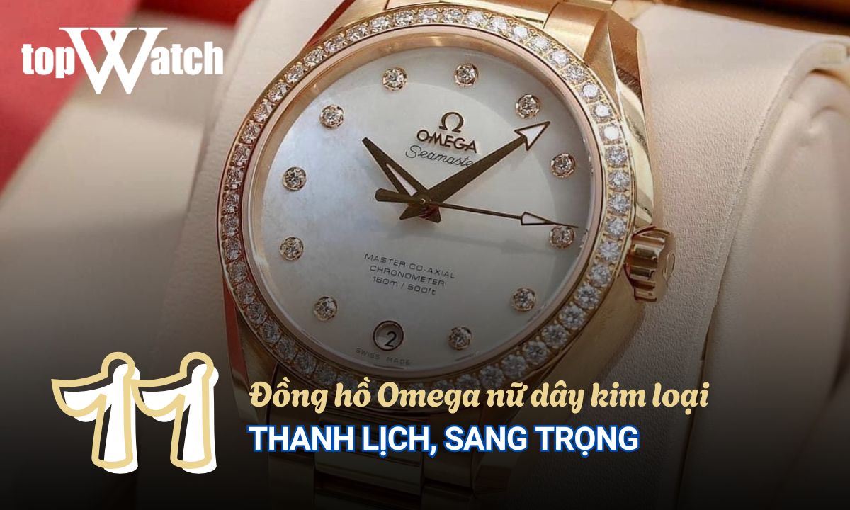đồng hồ omega nữ dây kim loại