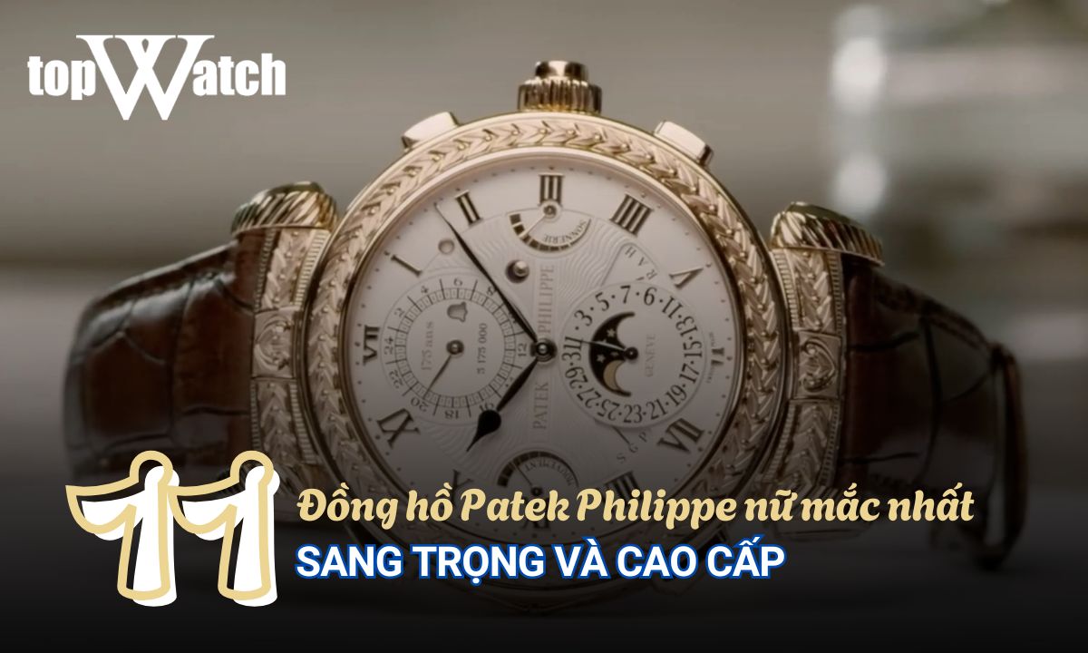 đồng hồ patek philippe nữ mắc nhất