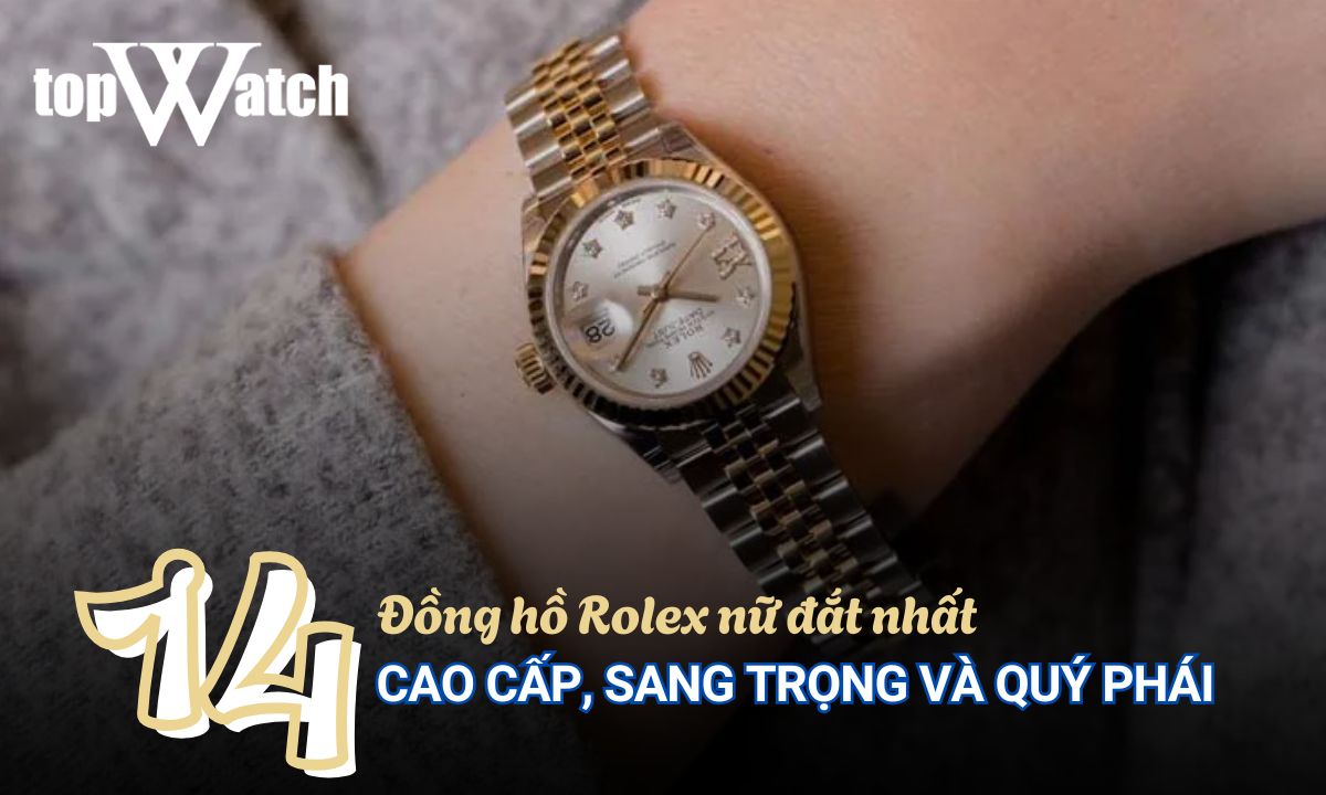 đồng hồ rolex nữ đắt nhất