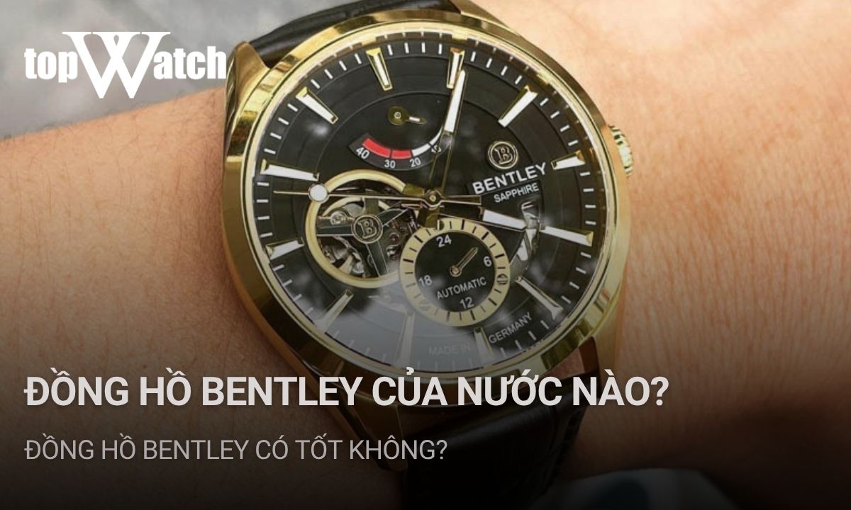 đồng hồ bentley của nước nào