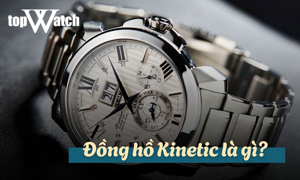 đồng hồ kinetic là gì